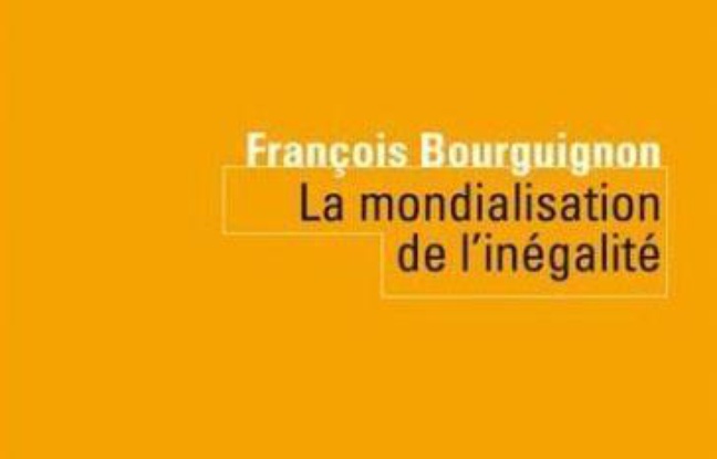 La mondialisation de l'inégalité La mondialisation de l'inégalité