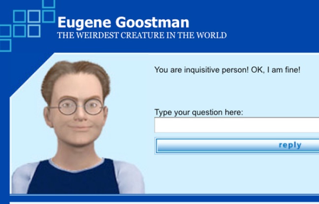 Eugene Goostman, 13 ans, est un ordinateur. Eugene Goostman, 13 ans, est un ordinateur.