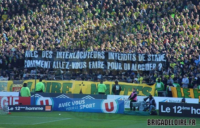 Une des banderoles déployées par la Brigade Loire lors du match entre Nantes et Monaco, le 28 février 2016. Une des banderoles déployées par la Brigade Loire lors du match entre Nantes et Monaco, le 28 février 2016.