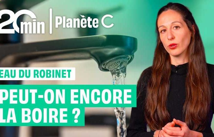 Eau du robinet : peut-on encore la boire sans courir de danger ?