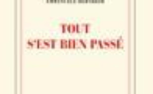 Tout s'est bien passé