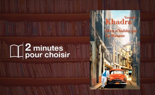 «Dieu n’habite pas La Havane» de Yasmina Khadra (Julliard)
