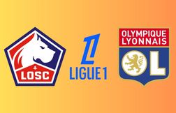 À quelle heure et sur quelle chaîne regarder Lille - Lyon ?