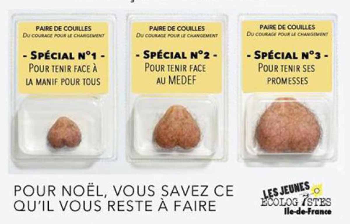 Il faudra attendre pour «offrir une paire de couilles» à Hollande