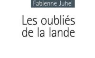Les oubliés de la lande