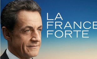 L'affiche de campagne de Nicolas Sarkozy.