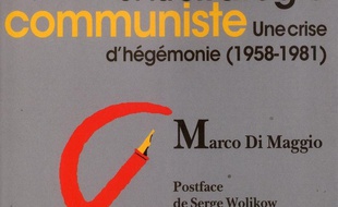 Les intellectuels et la stratégie communiste : une crise d'hégémonie (1958-1981)