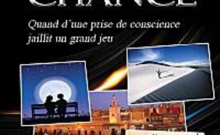 Seconde chance : Quand d'une prise de conscience jaillit un grand jeu (Vol. 1)