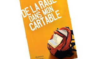 La couverture du livre de Noémya Grohan De la rage dans mon cartable.