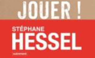 A nous de jouer ! : appel aux indignés de cette Terre