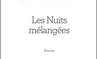 Les nuits mélangées
