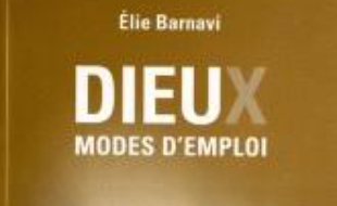 Dieu(x), modes d'emploi