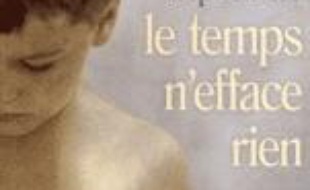 Le temps n'efface rien