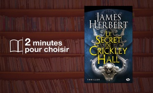 «Le Secret de Crickley Hall» par James Herbert chez Milady (762 p., 6,95€).