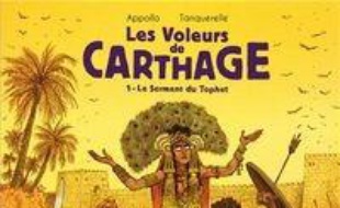 Les voleurs de Carthage Volume 1, Le serment du Tophet