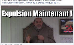 La publication Facebook du site « La Gauche m’a tuer » appelant à l'expulsion de l'imam prétendument non inquiété par la justice.