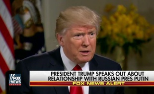 Donald Trump sur Fox News, le 5 février 2017.
