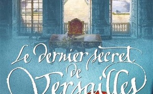 Le dernier secret de Versailles