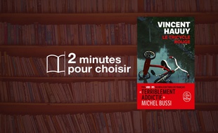«Le Tricycle rouge» par Vincent Hauuy chez Le Livre de Poche (512 p., 8,40€).