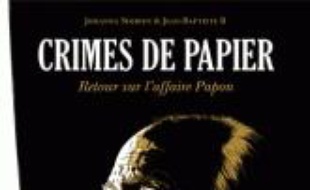 Crimes de papier : mémoire de l'affaire Papon