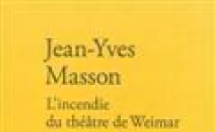 L'incendie du théâtre de Weimar