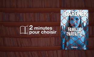 «Famille parfaite» par Lisa Gardner chez Albin Michel (512 p., 22€).