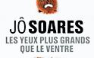 Les yeux plus grands que le ventre