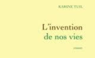 L'invention de nos vies