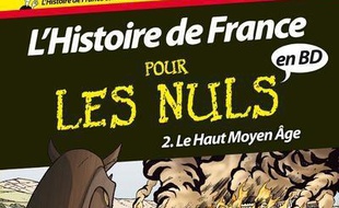 L'histoire de France pour les nuls en BD. Volume 2, Le Haut Moyen Age