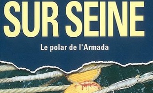Mourir sur Seine : le polar de l'Armada
