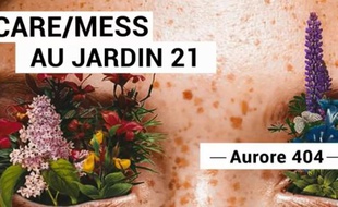 Le crew du Care/Mess revient au Jardin21