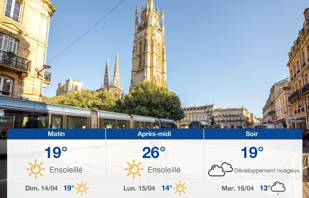 Météo Bordeaux: prévisions du samedi 13 avril 2024