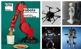 e gauche à droite: l'affiche de l'exposition «Robots» à la Cité des sciences; un drone, Pepper, le robot humanoïde HRP-2 et le robot bipède Rabbit.
