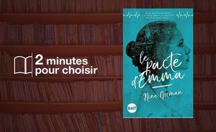 «Le pacte d'Emma» par Nine Gorman chez Albin Michel (400 p., 16,90€).