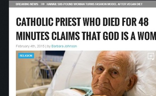 L'article sur le prêtre ayant vu un Dieu femme était un fake.