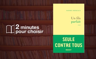 Un Fils parfait de Mathieu Menegaux chez Grasset (240 p., 17,50€).