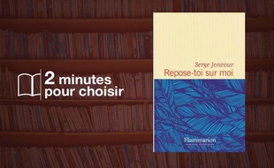 Repose-toi sur moi de Serge Joncour (Flammarion)