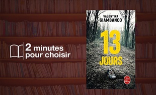 «13 jours» par Valentina Giambanco chez Le Livre de Poche (672 p., 8,60€).