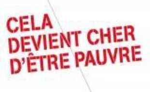 Cela devient cher d'être pauvre