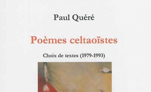 Poèmes celtaoïstes : choix de poèmes 1979-1993
