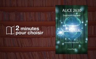«AlicE 2630» par Armelle Rancillac chez CloniTech (210 p., 10€).