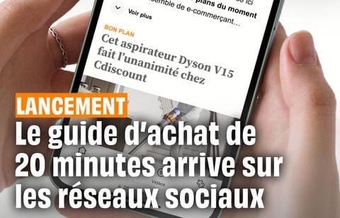 Suivez dès maintenant 20 Minutes Guide d’achat sur les réseaux sociaux