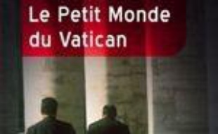 Le petit monde du Vatican