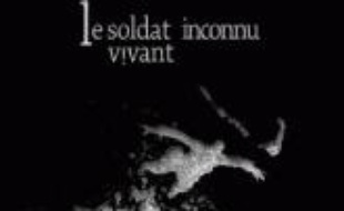 Le soldat inconnu vivant