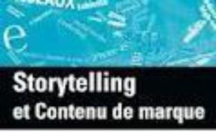 Storytelling et contenu de marque : la puissance du langage à l'ère numérique
