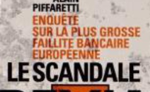 Le scandale Dexia : enquête sur la plus grosse faillite bancaire européenne