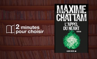 «L'appel du néant» par Maxime Chattam chez Albin Michel (516 p., 22,90€)