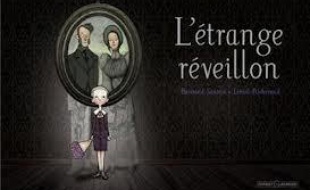 L'étrange réveillon