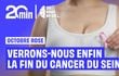 Cancer du sein, les avancées médicales : On vous en dit +