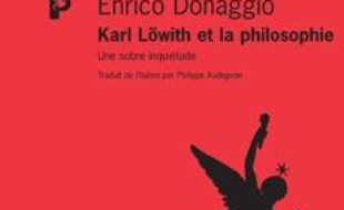 Une sobre inquiétude : Karl Löwith et la philosophie